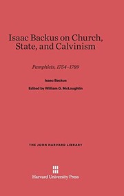 Isaac Backus on Church, State, and Calvinism