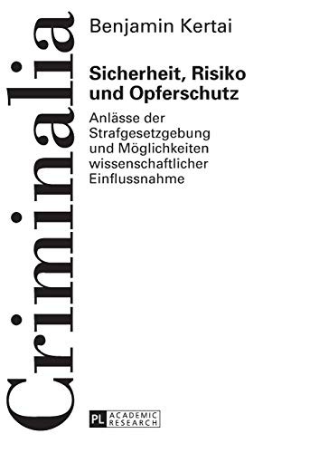 Sicherheit, Risiko und Opferschutz