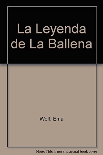 La Leyenda de La Ballena