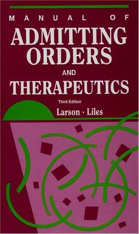 Manual of admitting orders and therapeutics
