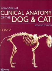 Color atlas of clinical anatomy of the dog & cat