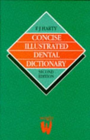 Concise illustrated dental dictionary