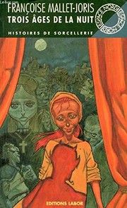 Trois âges de la nuit