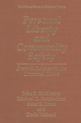 Personal liberty and community safety
