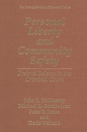 Personal liberty and community safety