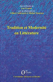 Tradition et modernité en littérature