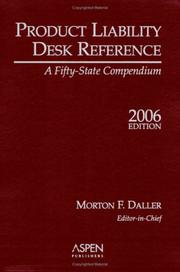 Product Liability Desk Reference