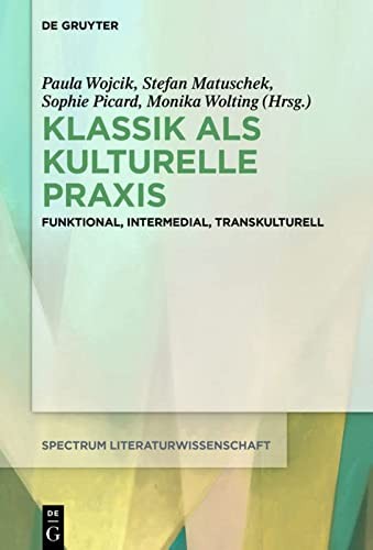 Klassik Als Kulturelle Praxis