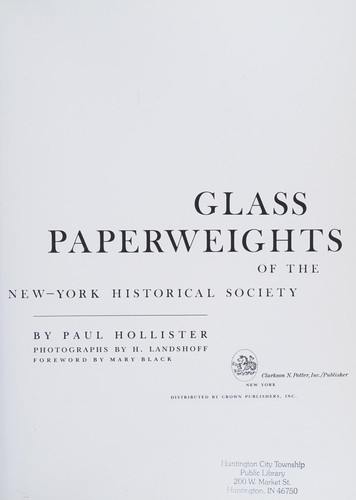 Glass paperweights of the New York Historical Society
