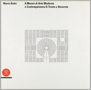 Il Museo di arte moderna e contemporanea di Trento e Rovereto