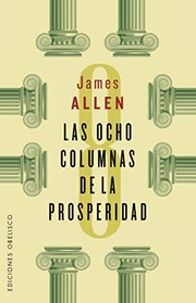 Las ocho columnas de la prosperidad