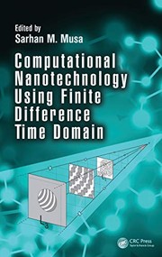 Computational Nanotechnology Using Finite Difference Time Domain