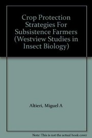 Crop protection strategies for subsistence farmers