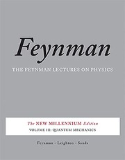 Feynman Lectures on Physics, Vol. III : The New Millennium Edition