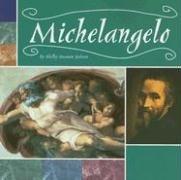 Michelangelo (Masterpieces: Artists and Their Works)