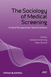 The sociology of medical screening