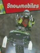 Snowmobiles (Wild Rides!)