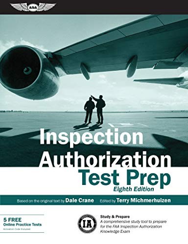 Inspection Authorization Test Prep : Study and Prepare
