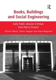 Books, buildings and social engineering