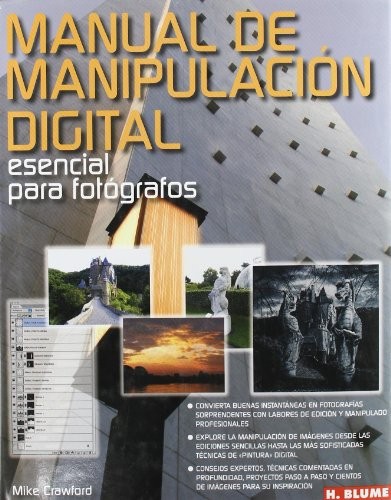 Manual de manipulación digital esencial para fotógrafos