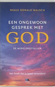 EEN Ongewoon Gesprek Met GOD