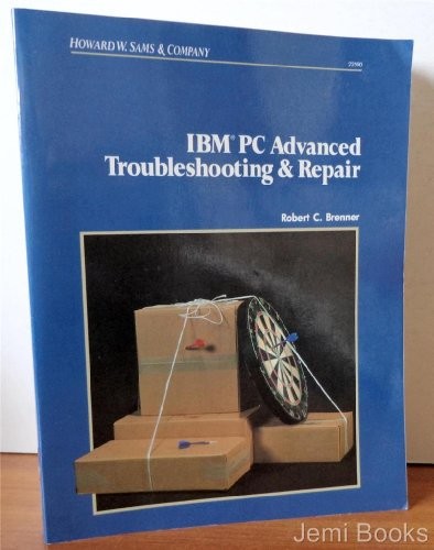 IBM PC advanced troubleshooting & repair