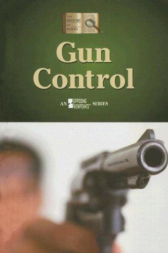 Gun Control (History of Issues)