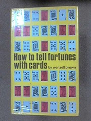 How to tell fortunes with cards