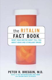 The Ritalin Fact Book