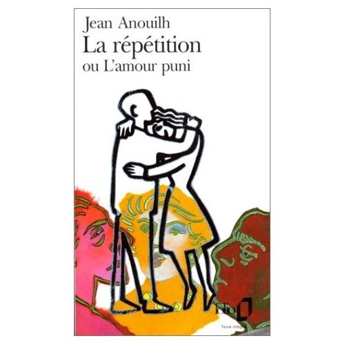 La\Repetition Ou l'Amour Puni