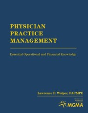 Physician practice and management