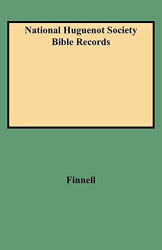 National Huguenot Society Bible Records