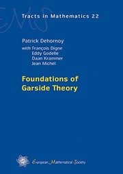 Foundations of Garside theory