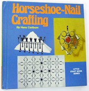 Horseshoe-Nail Crafting (Little Craft Book)