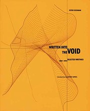 Written into the void: selected writings, 1990-2004