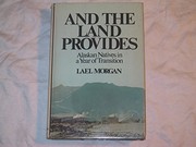 And the land provides