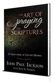 The Art of Praying The Scriptures