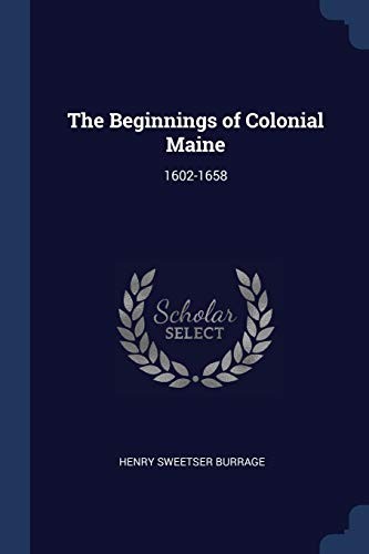 Beginnings of Colonial Maine