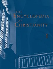 Encyclopedia of Christianity, Volume 1