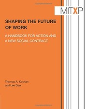 Shaping the Future of Work - a Handbook for Action and a New Social Contract