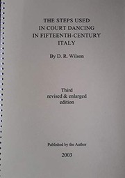 The steps used in court dancing in fifteenth-century Italy