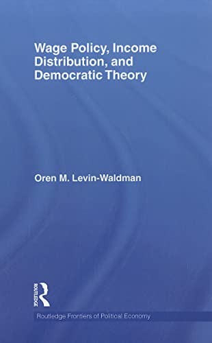 Wage policy, income distribution, and democratic theory