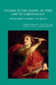 Studies in the Gospel of John and its christology