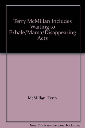 Terry McMillan Includes Waiting to Exhale/Mama/Disappearing Acts