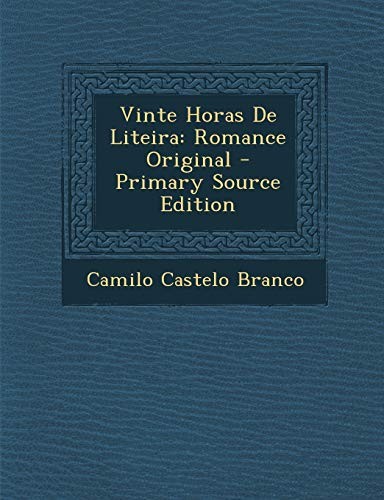 Vinte Horas de Liteira