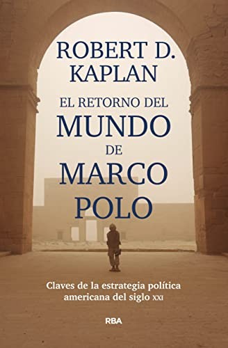 The Return of Marco Polo's World