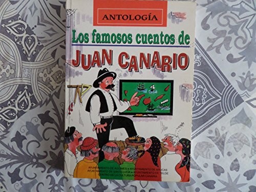 Los famosos cuentos de Juan Canario