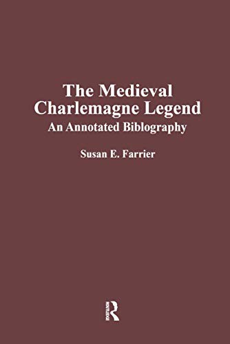 The medieval Charlemagne legend