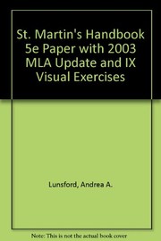 St. Martin's Handbook 5e paper with 2003 MLA Update & ix visual exercises