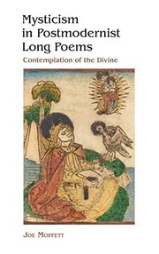 Mysticism in Postmodernist Long Poems